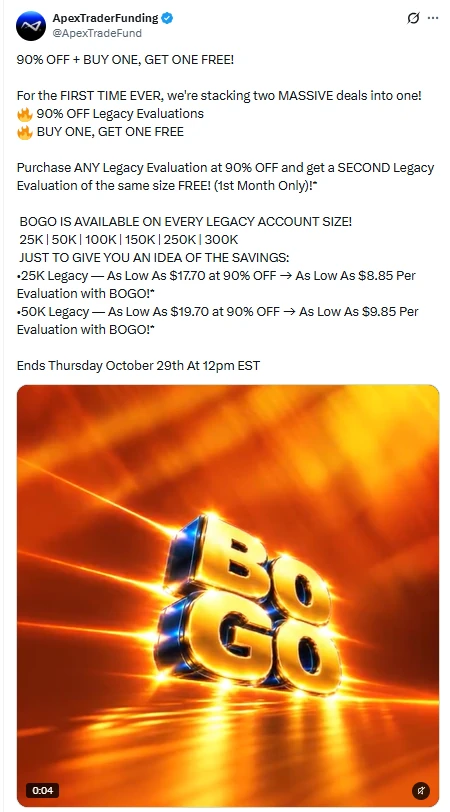 Apex Trader Funding's post on X announcing 90% off plus buy one, get one free on Legacy evaluations, ending Thursday October 29 at 12pm EST