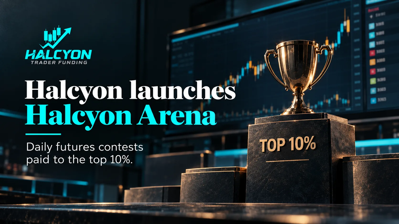 Illustration of a daily leaderboard with a single market session clock and a top-10 percent cutoff, representing Halcyon Trader Funding's Halcyon Arena.